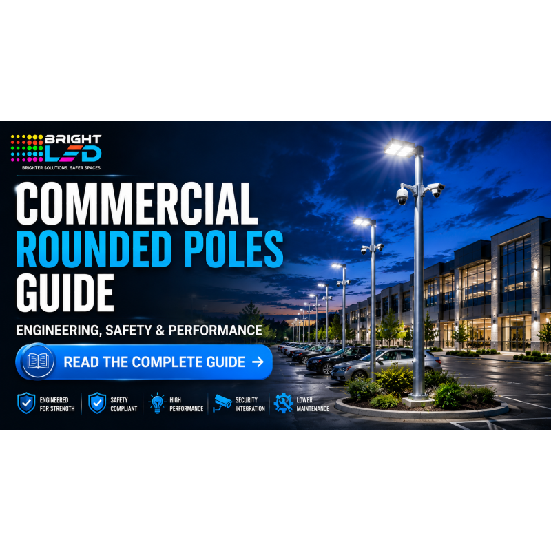 Best Practices for Specifying Round Steel Poles for Commercial Parking Lots