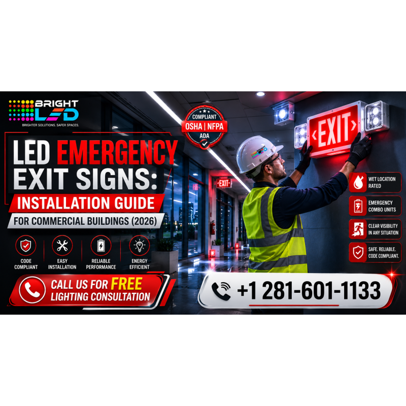 LED Emergency Exit Signs: Installation Guide for Commercial Buildings (2026)